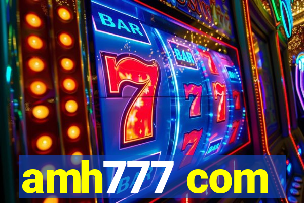 amh777 com